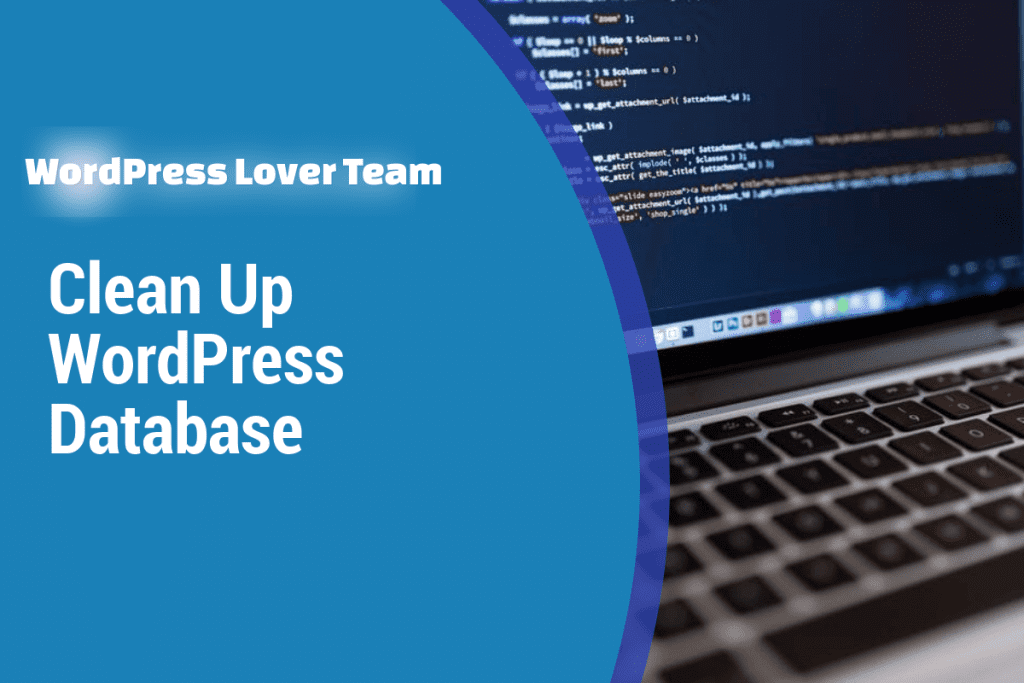 Useful SQL Queries to Clean Up Your WordPress Database