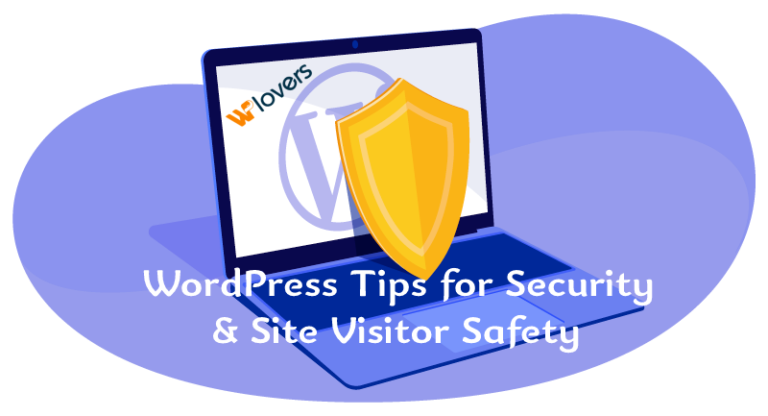 WordPress Security Tips for Site Visitor Safety