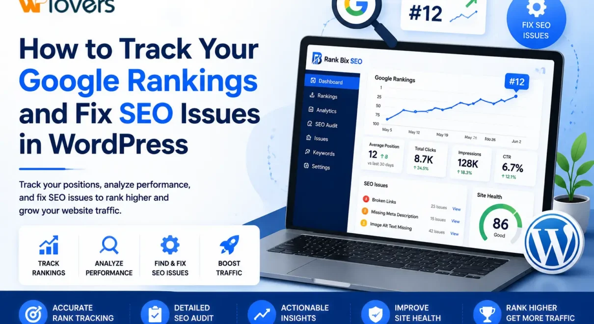 How to Track Your Google Rankings and Fix SEO Issues in WordPress img